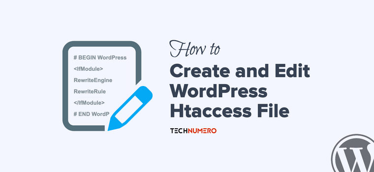 How to Create and Edit WordPress htaccess File How to Create and Edit WordPress .htaccess File