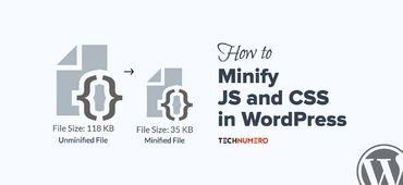 How to Minify JavaScript and CSS in WordPress