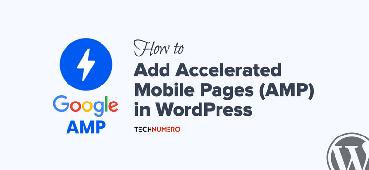 setup amp accelerated mobile pages in wordpress How to Enable Accelerated Mobile Pages in WordPress