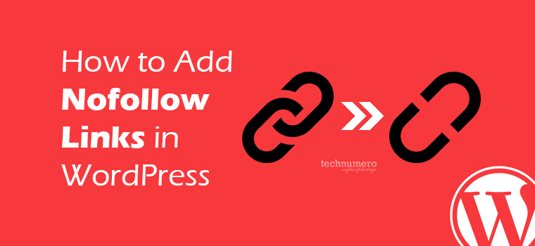 How to Add Nofollow Links in WordPress with/without Plugin
