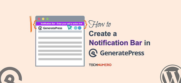 Create a GeneratePress Notification Bar How to Create a GeneratePress Notification Bar