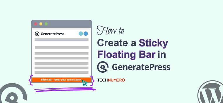 How to Create a Sticky Floating Footer Bar in GeneratePress How to Create a Sticky Floating Footer Bar in GeneratePress